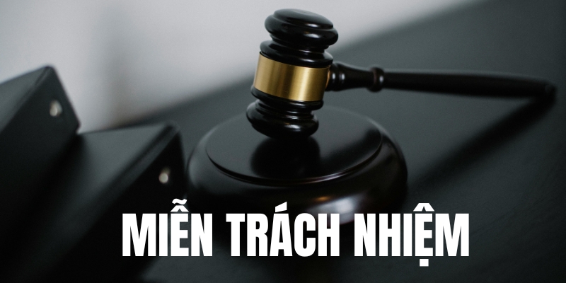 Mục tiêu của việc sử dụng miễn trừ trách nhiệm